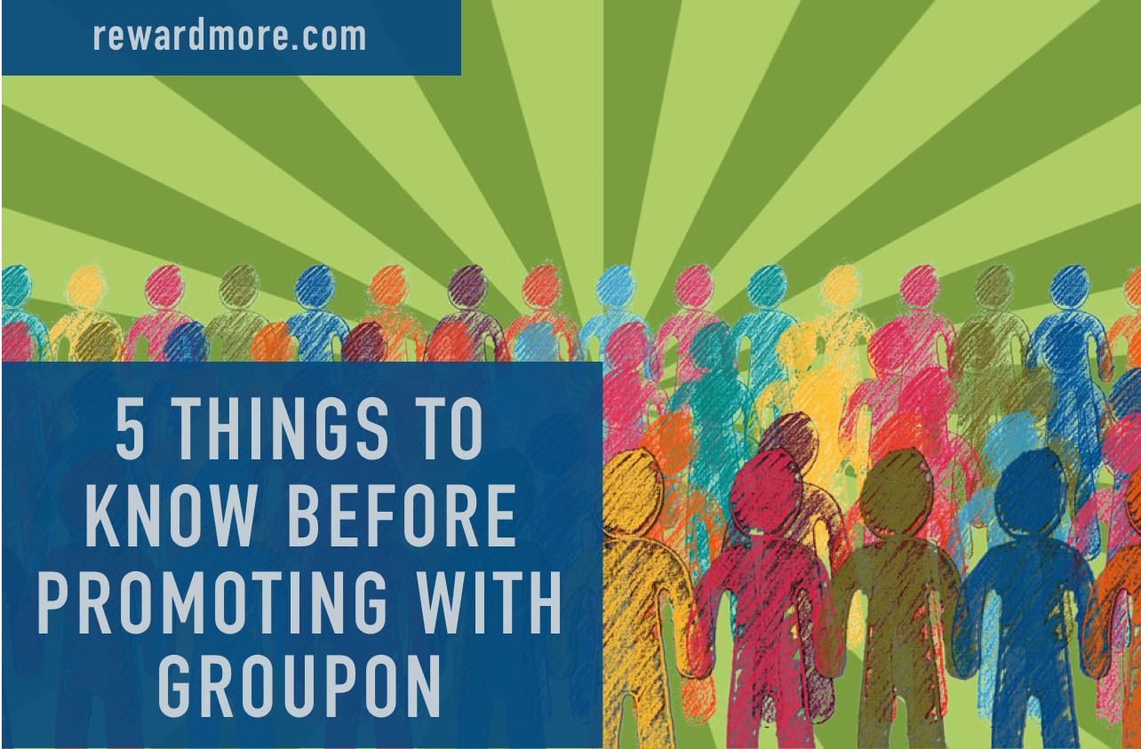 5 Things to Know Before Promoting on Groupon